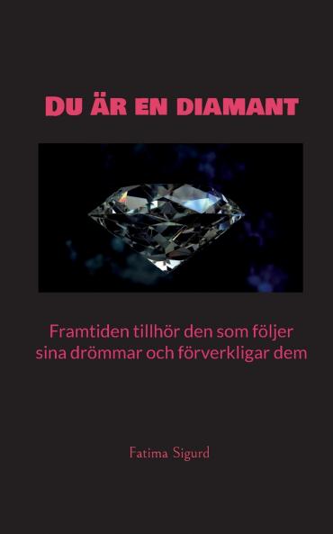 Du är en diamant