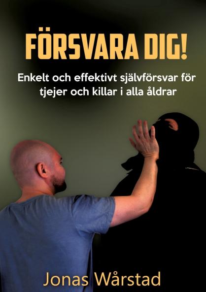 Försvara dig!
