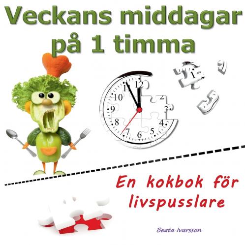 Veckans middagar på 1 timma