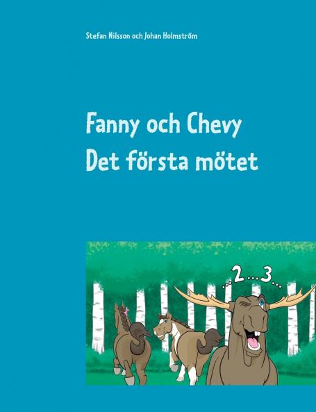 Fanny och Chevy