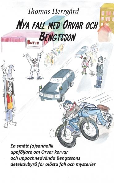 Nya fall med Orvar och Bengtsson