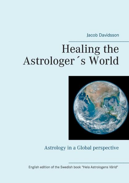 Healing the Astrologer´s World