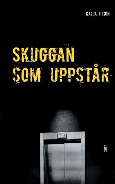 Skuggan som uppstår