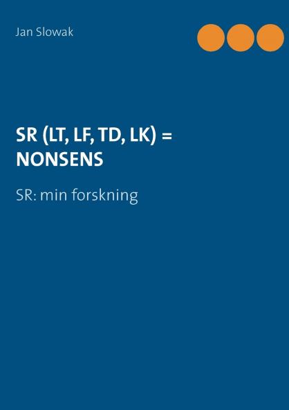 SR (LT LF TD LK) = NONSENS