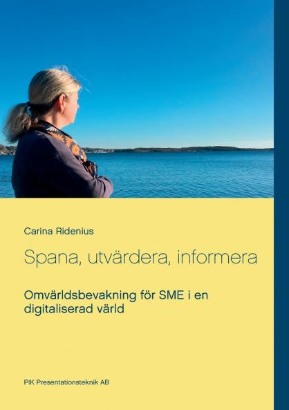 Spana utvärdera informera