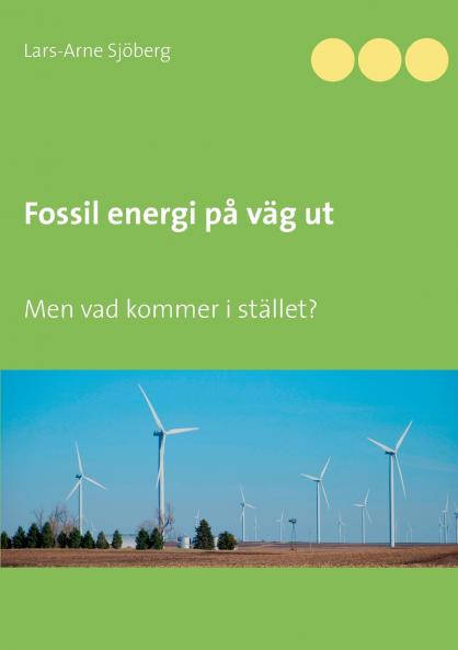 Fossil energi på väg ut