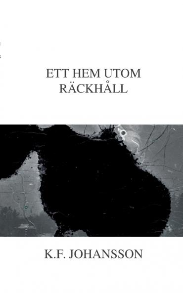 Ett hem utom räckhåll
