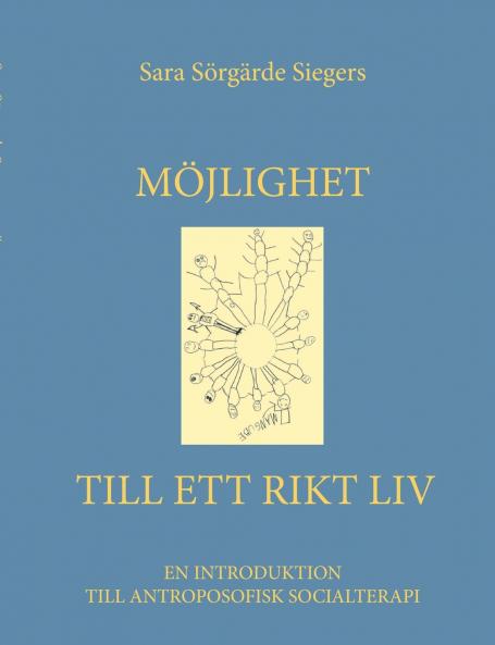 Möjlighet till ett rikt liv