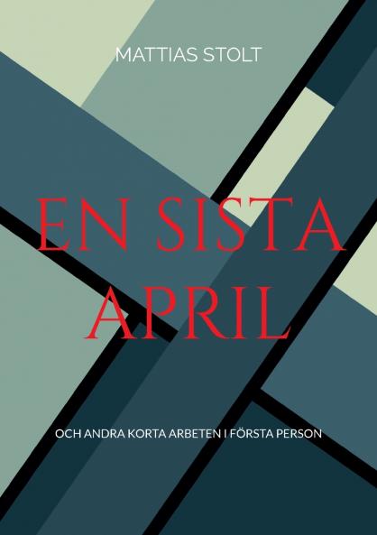En sista April