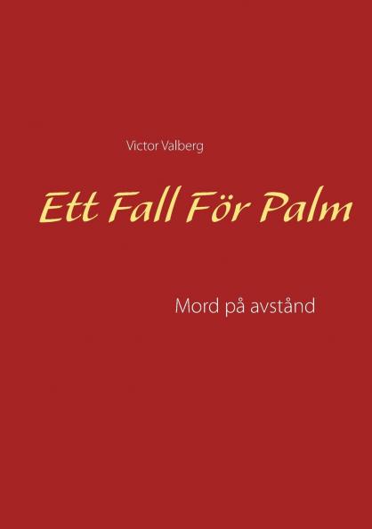 Ett Fall För Palm