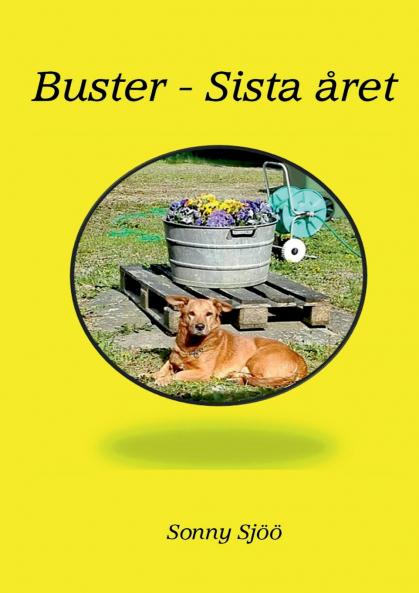 Buster - sista året