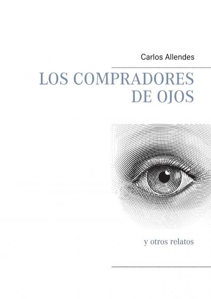 Los compradores de ojos