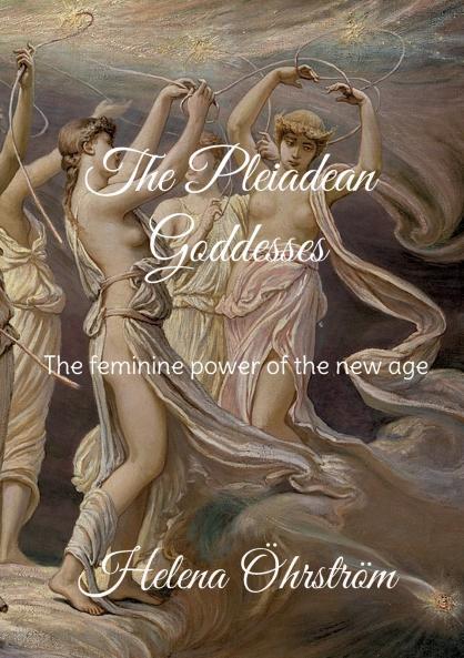 The Pleiadean Goddesses