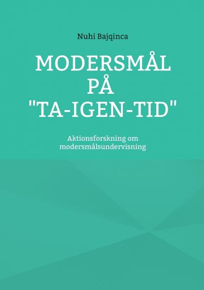 Modersmål på ta-igen-tid