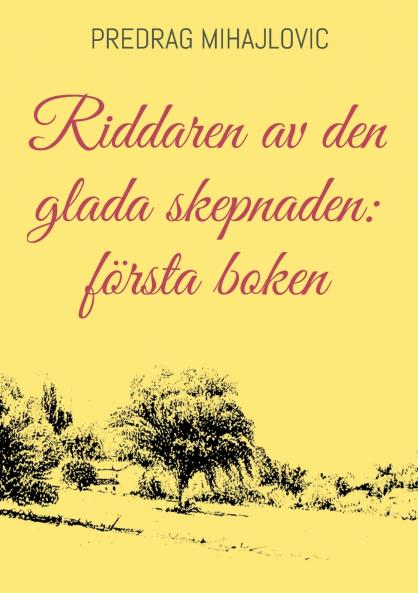 Riddaren av den glada skepnaden