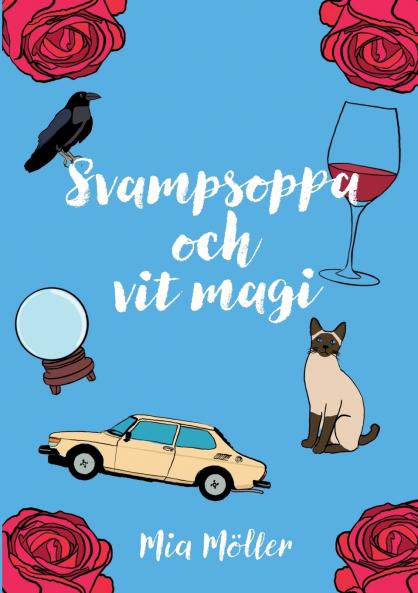 Svampsoppa och vit magi