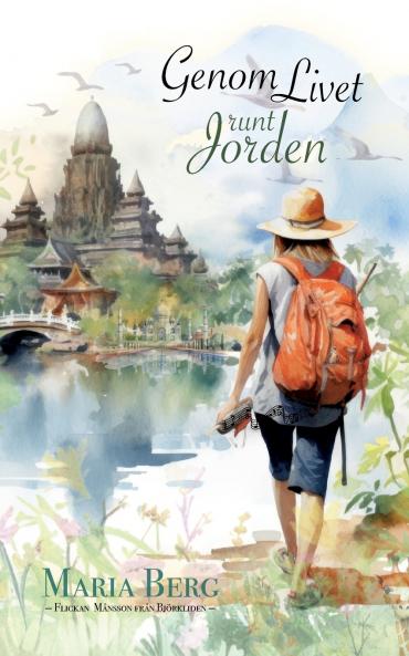 Genom livet runt jorden