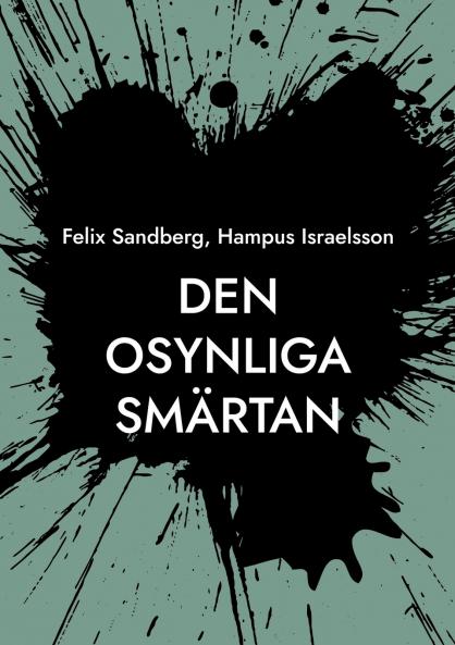 Den osynliga smärtan