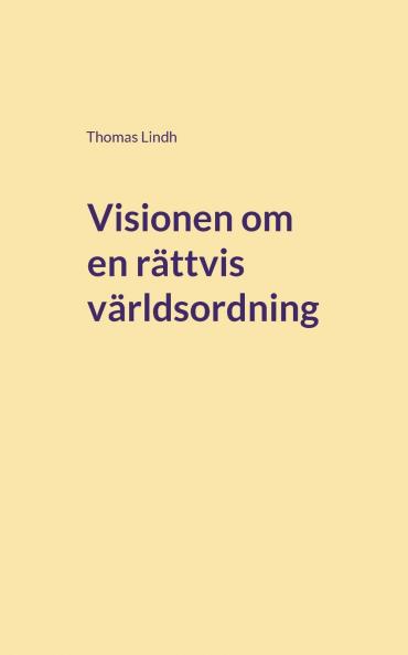 Visionen om en rättvis världsordning