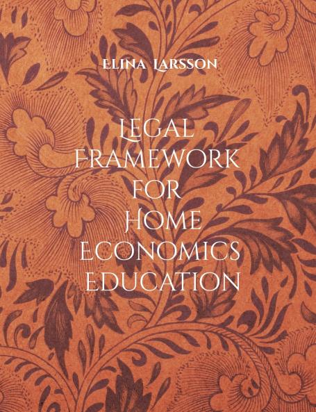 Legal Framework for Home Economics Education
