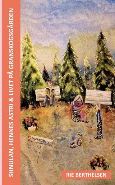 Shnulan hennes Astri & livet på Granskogsgården
