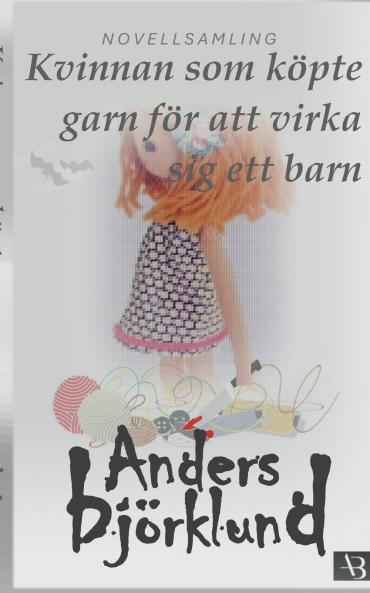 Kvinnan som köpte garn för att virka sig ett barn