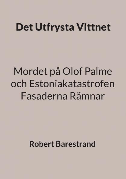 Det Utfrysta Vittnet