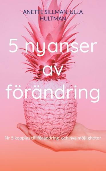5 nyanser av förändring