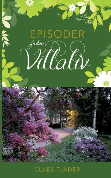 Episoder fr��n villaliv