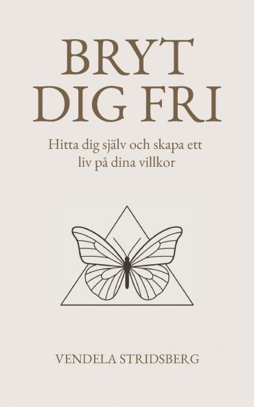 Bryt dig fri
