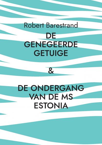 De genegeerde getuige