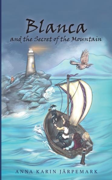 Blanca and the Secret of the Mountain
