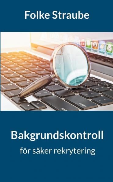 Bakgrundskontroll för säker rekrytering
