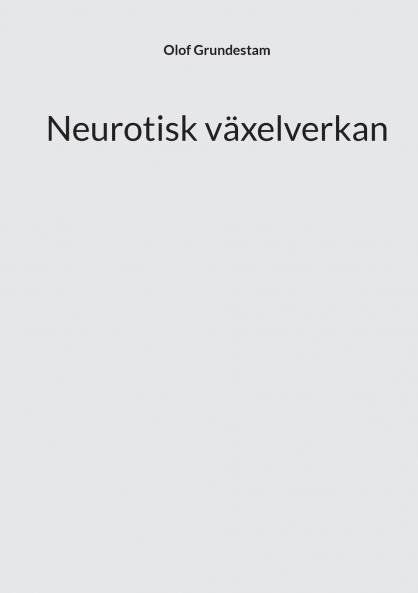 Neurotisk växelverkan