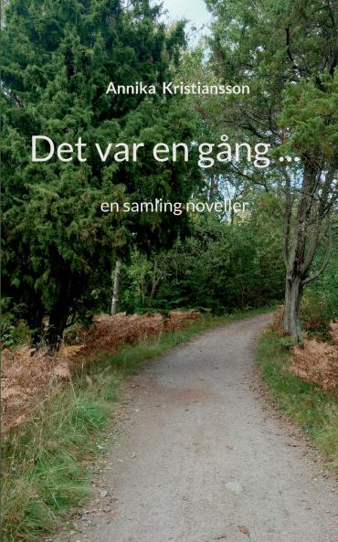 Det var en gång ...