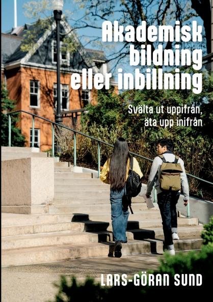 Akademisk bildning eller inbillning