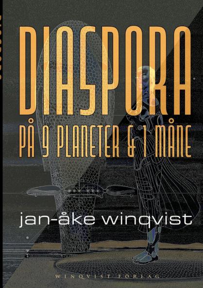 DIASPORA på 9 planeter & 1 måne