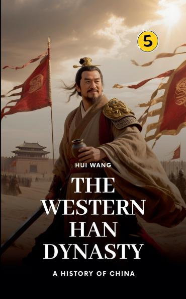 The Western Han Dynasty