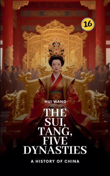 The Sui Tang Five Dynasties