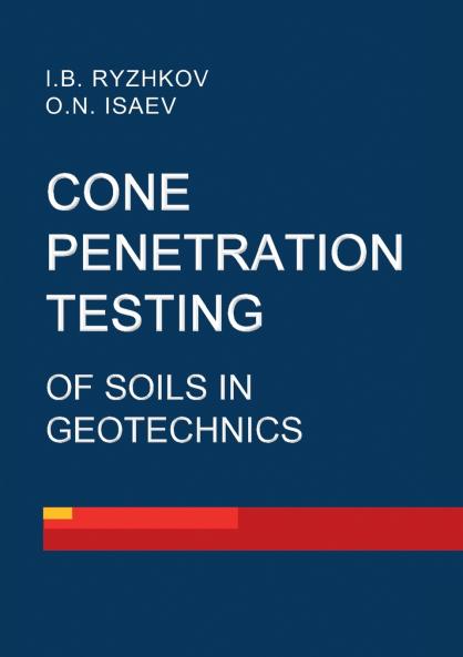 Cone penetration testing of soils in geotechnics