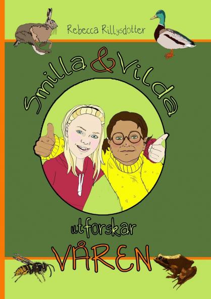 Smilla & Vilda utforskar V��REN