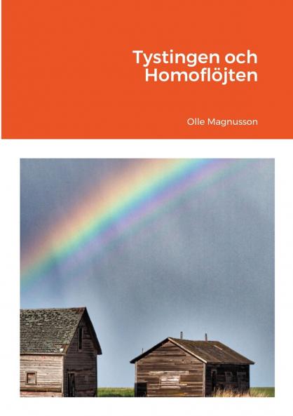 Tystingen och Homoflöjten