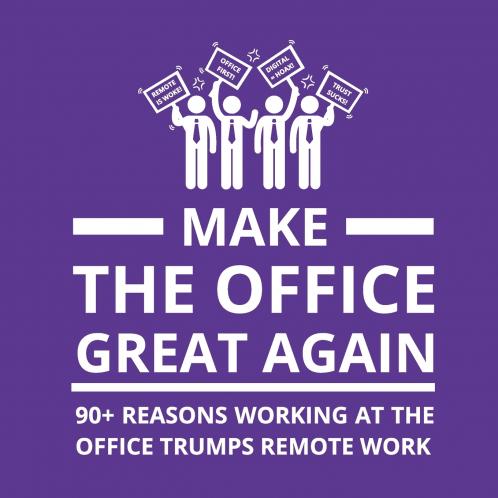 Make the Office Great Again