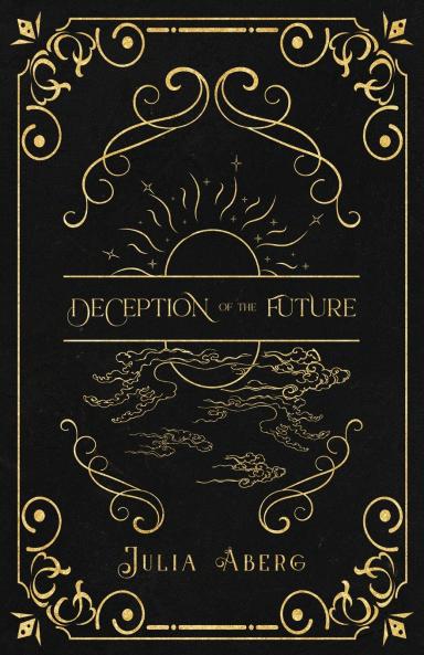 Deception of the Future