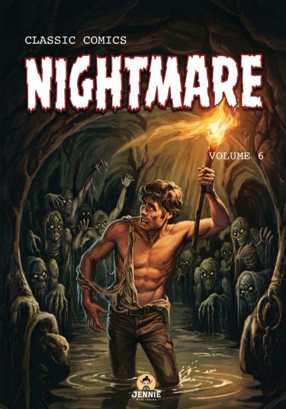 Classic Comics - Nightmare Volume 6