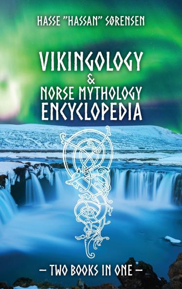 Vikingology & Norse Mythology Encyclopedia