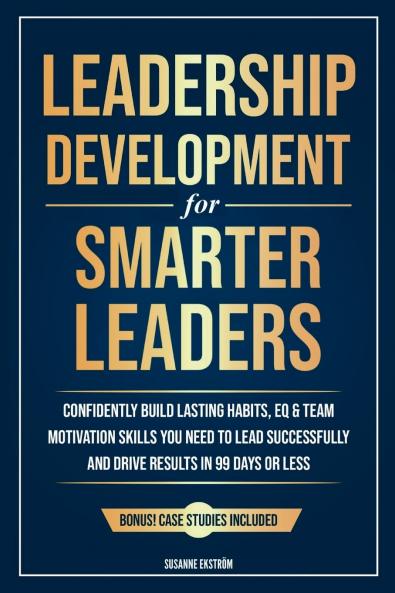 Leadership Development for Smarter Leaders
