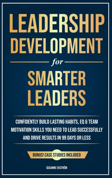 Leadership Development for Smarter Leaders