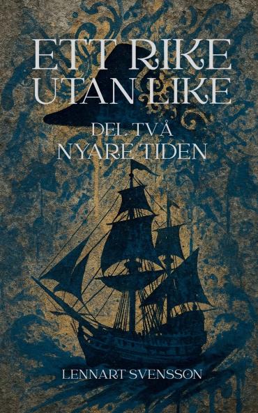 Ett rike utan like del två