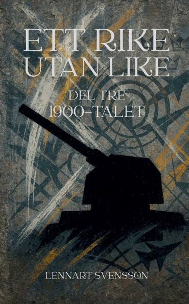 Ett rike utan like del tre